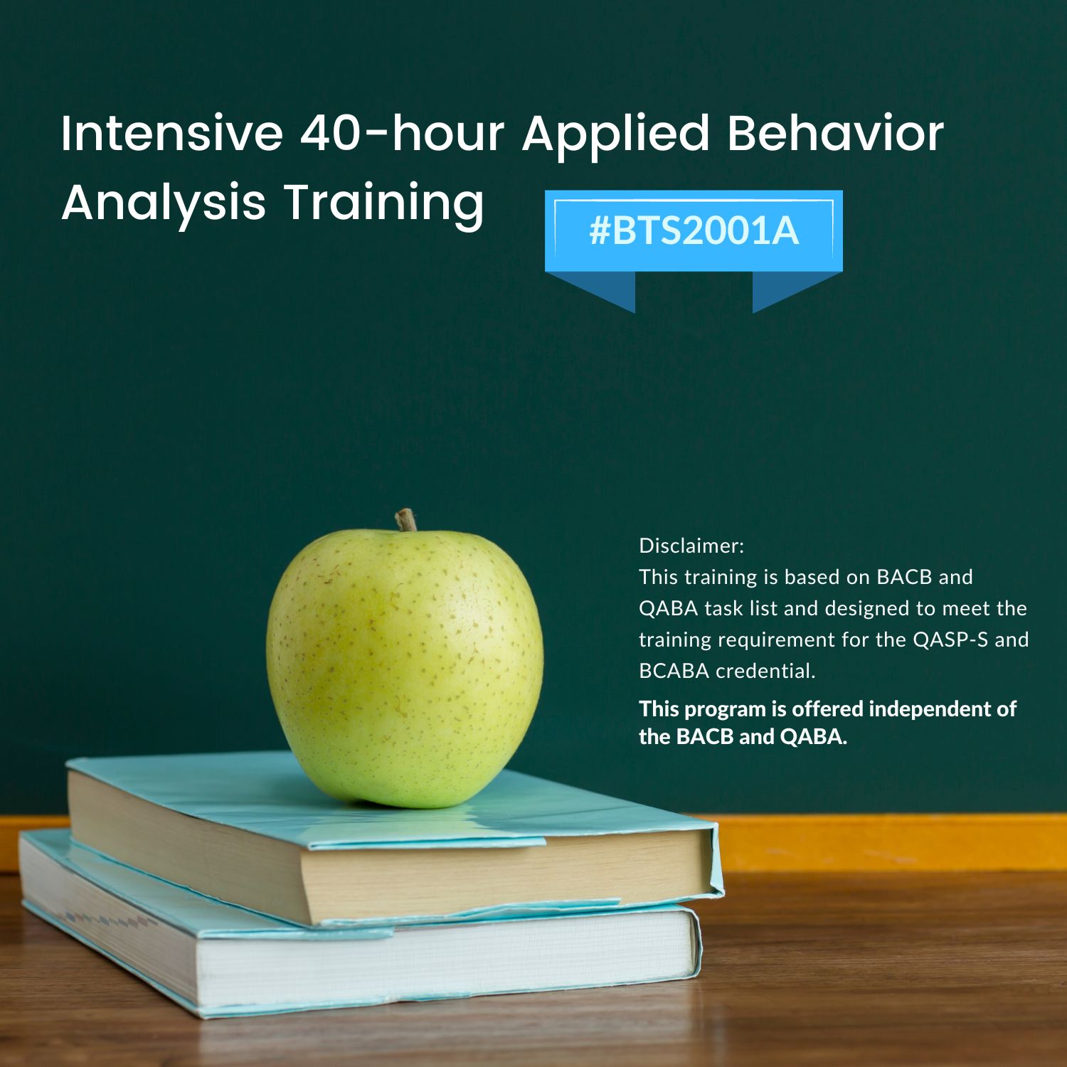 Intensive 40-hour Applied Behavior Analysis Training BTS2001A